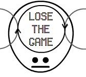 Lose the Game