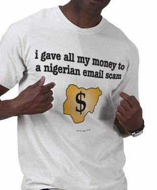 Nigerian Email Scam T-Shirt (419 scam) Nigerian Email Scam T-Shirt (419 scam)